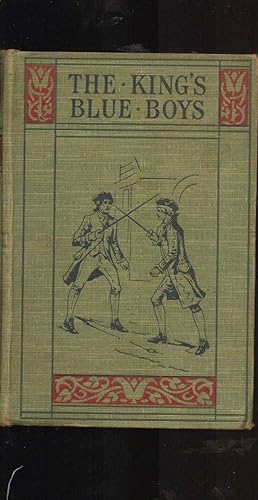 Seller image for The Kings "Blue Boys". A Tale of the Giant Grenadiers of Prussia for sale by SAVERY BOOKS