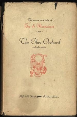 Olive Orchard & Other Stories, The : The Collected Novels and Stories of Guy De Maupasant Vol. XIV