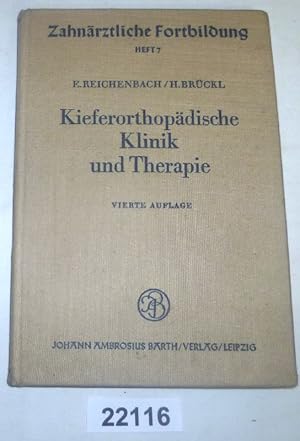 Imagen del vendedor de Zahnrztliche Fortbildung Heft 7: Kieferorthopdische Klinik und Therapie - Eine Einfhrung fr den Zahnarzt a la venta por Versandhandel fr Sammler