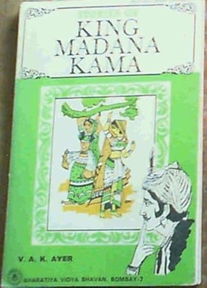 Stories Of King Madana Kama