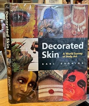 Decorated Skin - A World Survey of Body Art