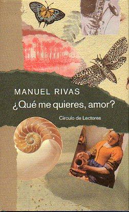 Imagen del vendedor de QU ME QUIERES, AMOR? Trad. Dolores Vilavedra. a la venta por angeles sancha libros