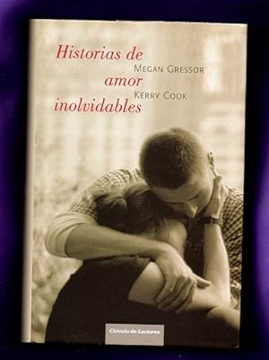 Seller image for HISTORIAS DE AMOR INOLVIDABLES. for sale by Librera DANTE