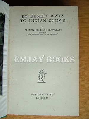 Image du vendeur pour By Desert Ways to Indian Snows. mis en vente par EmJay Books