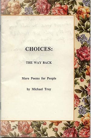 Choices: The Way Back- More Poems for People