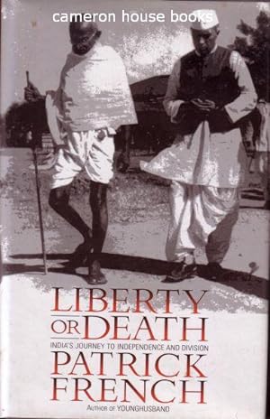 Seller image for Liberty or Death. India's Journey to Independence and Division for sale by Cameron House Books