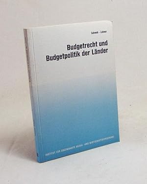 Bild des Verkufers fr Budgetrecht und Budgetpolitik der Lnder / Walter Schwab ; Gerhard Lehner. Hrsg. vom Inst. fr Angewandte Sozial- und Wirtschaftsforschung zum Verkauf von Versandantiquariat Buchegger