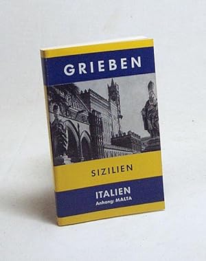 Seller image for Sizilien und Malta : Grieben-Reisefhrer ; Bd. 119 for sale by Versandantiquariat Buchegger