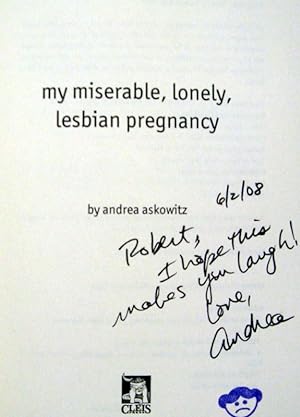 Image du vendeur pour My Miserable Lonely Lesbian Pregnancy mis en vente par Trilby & Co. Books