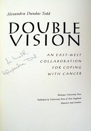 Seller image for Double Vision: An East-West Collaboration for Coping with Cancer for sale by Trilby & Co. Books
