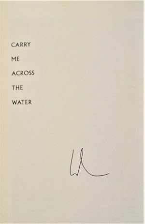 Image du vendeur pour Carry Me Across the Water mis en vente par Trilby & Co. Books