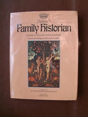 Image du vendeur pour Debrett's Family Historian: A Guide to Tracing Your Ancestry mis en vente par Beach Hut Books