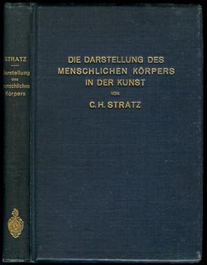 Bild des Verkufers fr Die Darstellung des menschlichen Krpers in der Kunst. zum Verkauf von Versandantiquariat Markus Schlereth