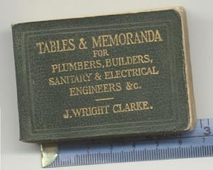 A Pocket Book of Tables & Memoranda for Plumbers, Builders &c