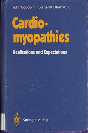 Imagen del vendedor de Cardiomyopathies: Realisations and Expectations a la venta por Jonathan Grobe Books