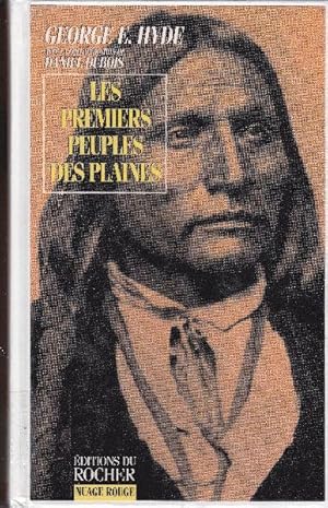 Les premiers peuples des plaines. De la période ancienne à l'arrivée des Européens.