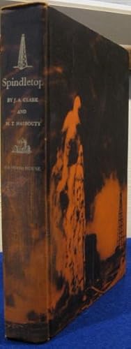 Bild des Verkufers fr Spindletop, The True Story of the Oil Discovery That Changed the World zum Verkauf von K & B Books