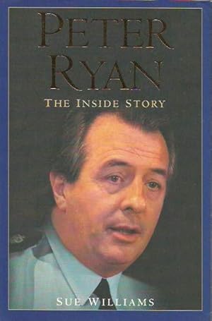 Seller image for Peter Ryan: The Inside Story for sale by Fine Print Books (ABA)