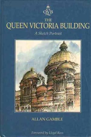 Imagen del vendedor de The Queen Victoria Building: A Sketch Portrait a la venta por Fine Print Books (ABA)