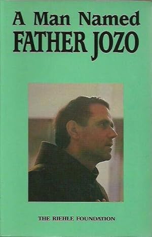 Seller image for A Man Named Father Jozo for sale by Fine Print Books (ABA)