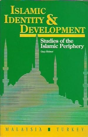 Imagen del vendedor de Islamic Identity and Development. Studies of the Islamic Periphery a la venta por Fine Print Books (ABA)