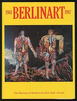 Seller image for (Exhibition catalog): Berlinart 1961-1987 for sale by Between the Covers-Rare Books, Inc. ABAA