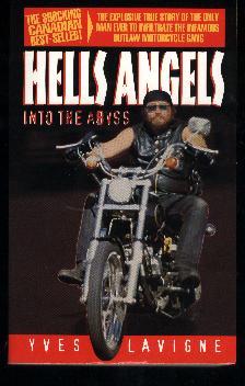 Seller image for HELL'S ANGELS; INTO THE ABYSS for sale by William L. Horsnell