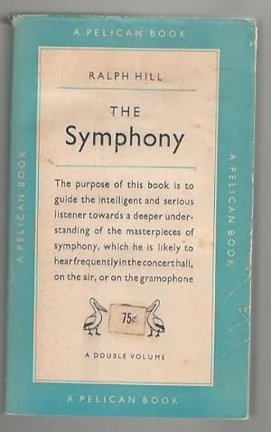 Seller image for The Symphony for sale by Mystery Cove Book Shop