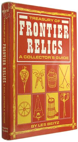 Treasury of Frontier Relics: A Collector's Guide.