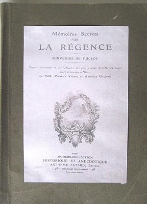 Seller image for Mmoires secrets sur la Rgence : Souvenirs de Duclos for sale by Librairie Thot