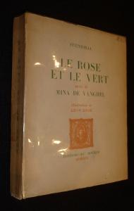 Seller image for Le Rose et le vert suivi de Mina de Vanghel for sale by Abraxas-libris