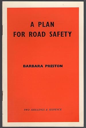 Seller image for A Plan for Road Safety : The Fabian Society Research Series No. 226 for sale by Michael Moons Bookshop, PBFA