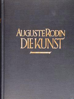 Immagine del venditore per Auguste Rodin. DIE KUNST. Gespraeche des meisters gesammelt von Gsell Paul. venduto da EDITORIALE UMBRA SAS