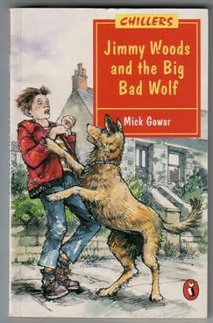 Seller image for Jimmy Woods And the Big Bad Wolf for sale by The Children's Bookshop