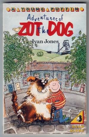 Imagen del vendedor de Adventures of Zot the Dog a la venta por The Children's Bookshop
