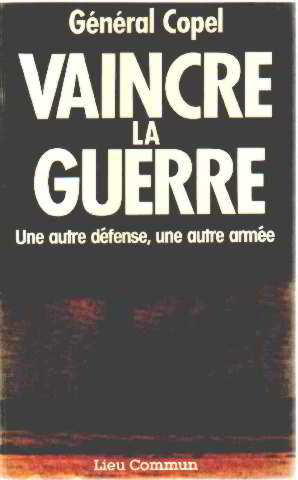 Vaincre la guerre