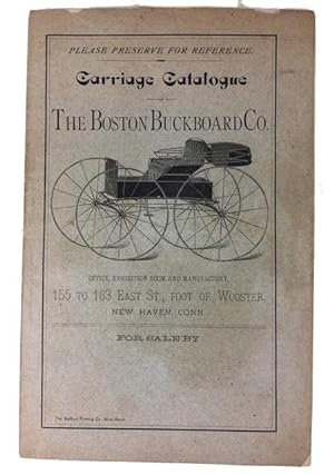 Carriage Catalogue of The Boston Buckboard Co. [cover title]