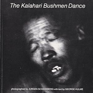 The Kalahari Bushmen Dance