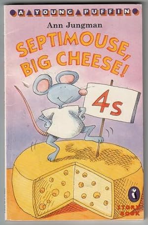 Septimouse, Big Cheese!