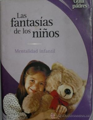 Imagen del vendedor de LAS FANTASIAS DE LOS NIOS. MENTALIDAD INFANTIL a la venta por Librera Maestro Gozalbo