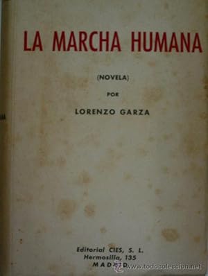 Seller image for LA MARCHA HUMANA for sale by Librera Maestro Gozalbo