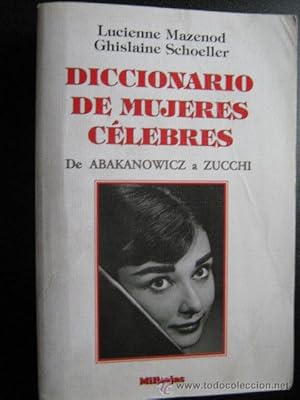 Seller image for DICCIONARIO DE MUJERES CLEBRES for sale by Librera Maestro Gozalbo