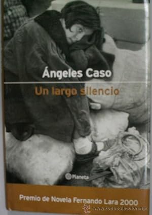 Imagen del vendedor de UN LARGO SILENCIO a la venta por Librería Maestro Gozalbo