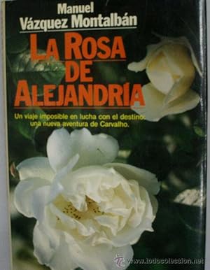 LA ROSA DE ALEJANDRIA