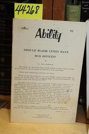 Image du vendeur pour Ability Magazine: Should Major Cities Have - HCO Offices? Issue 95 mis en vente par Princeton Antiques Bookshop