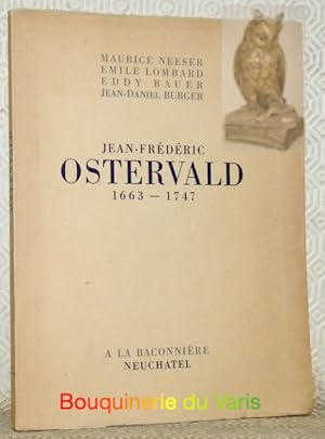 Imagen del vendedor de Jean-Frdric Ostervald 1663-1747. a la venta por Bouquinerie du Varis