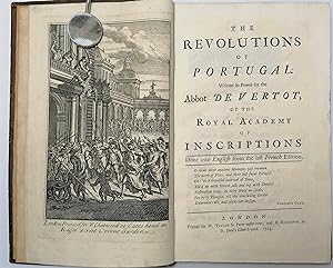 Imagen del vendedor de The Revolutions of Portugal. Written in French by the Abbot Devertot, of the Royal Academy of Inscriptions. a la venta por Henry Pordes Books Ltd