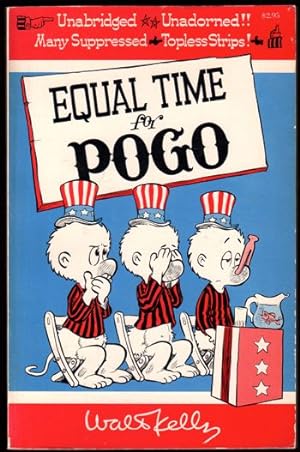 Immagine del venditore per Equal Time For Pogo venduto da Kenneth Mallory Bookseller ABAA