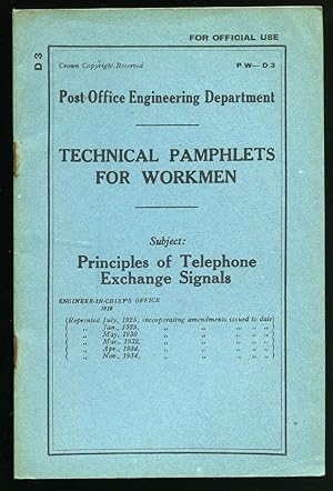 Imagen del vendedor de Technical Pamphlets For Workmen PW D 3: Principles of Telephone Exchange Signals a la venta por Little Stour Books PBFA Member