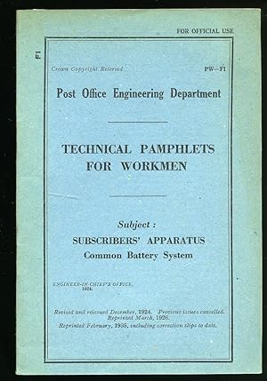 Imagen del vendedor de Technical Pamphlets For Workmen PW F 1: Subscribers' Apparatus Common Battery System a la venta por Little Stour Books PBFA Member